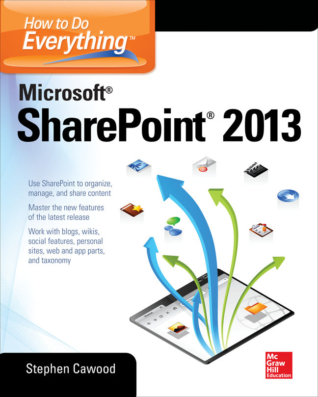 How To Do Everything Microsoft Sharepoint 2013 2e