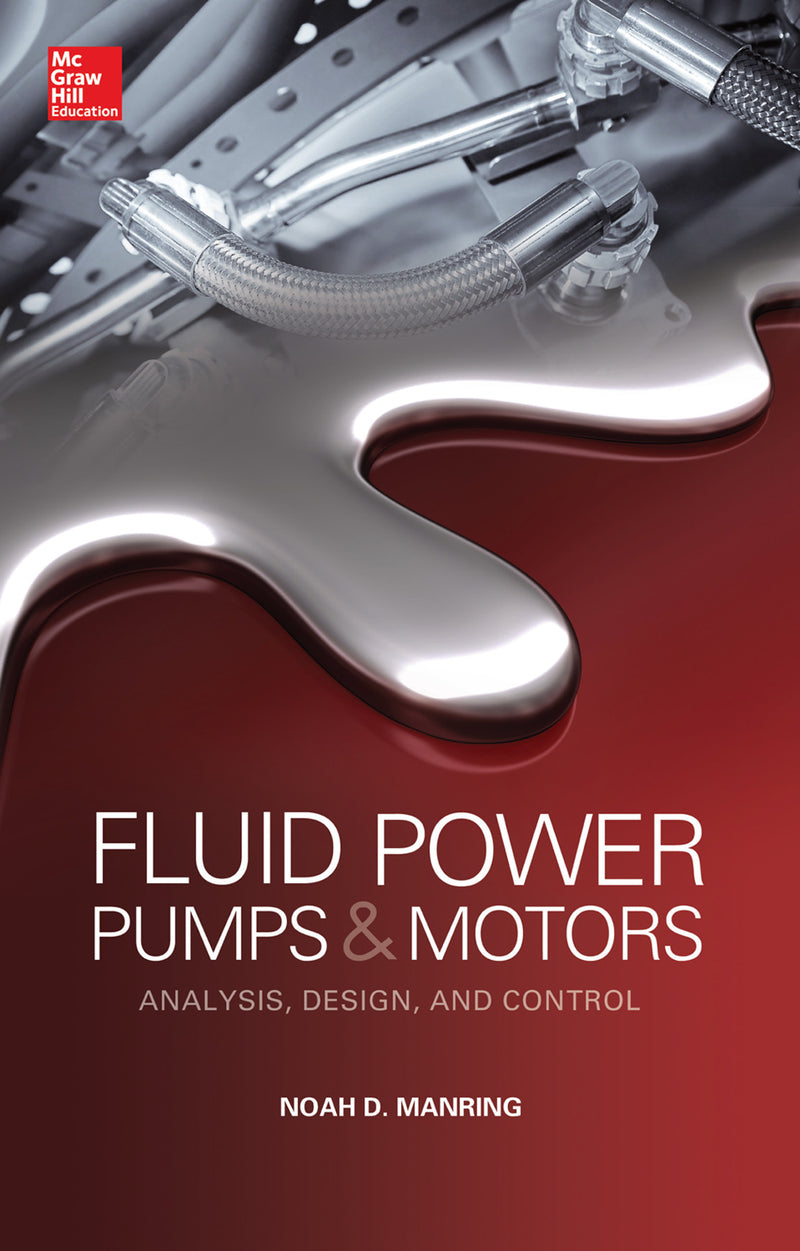 Fluid Power Pumps & Motors Analysis Design & Control