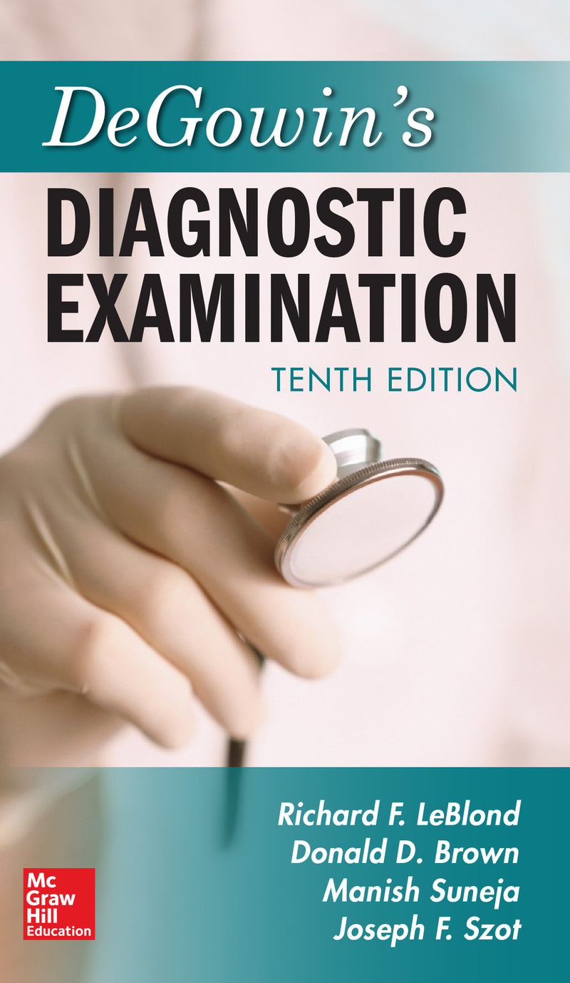 Degowins Diagnostic Examination Tenth Edition