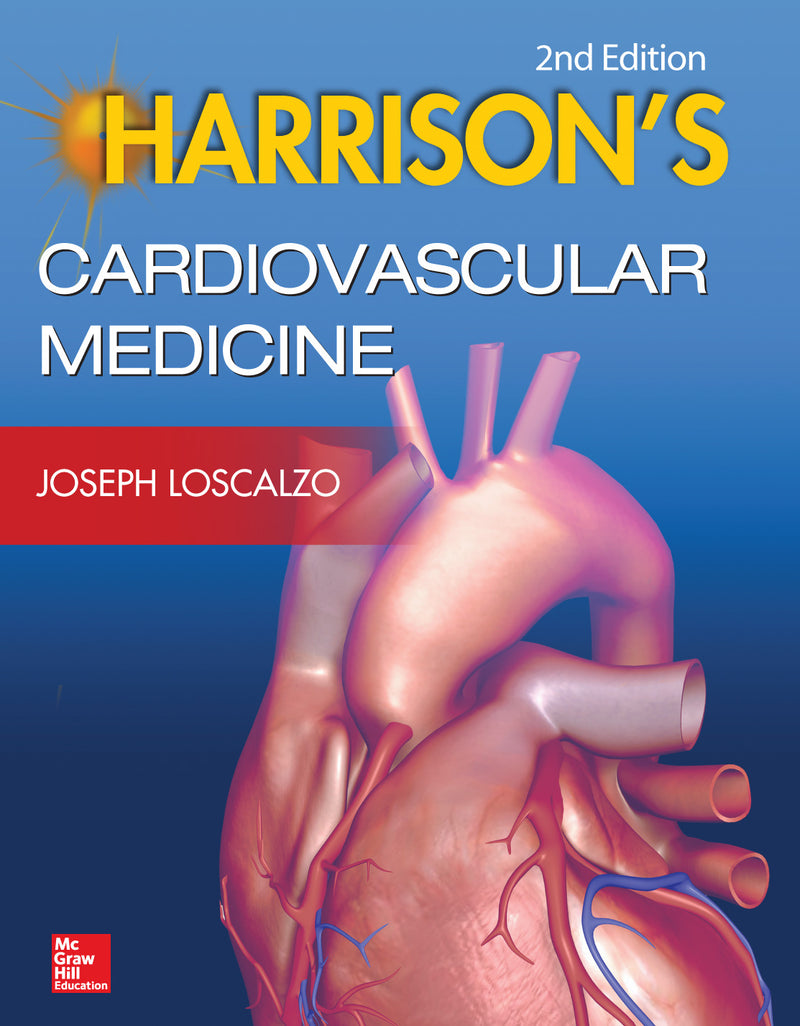 Harrisons Cardiovascular Medicine 2 E 2e