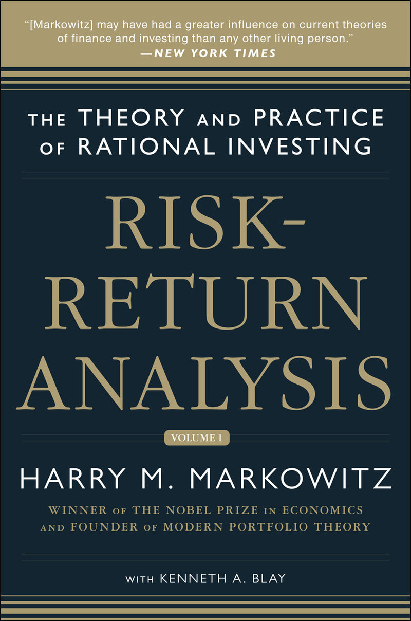 Risk Return Analysis The Theory & Practice Of Rational Investing Volume One