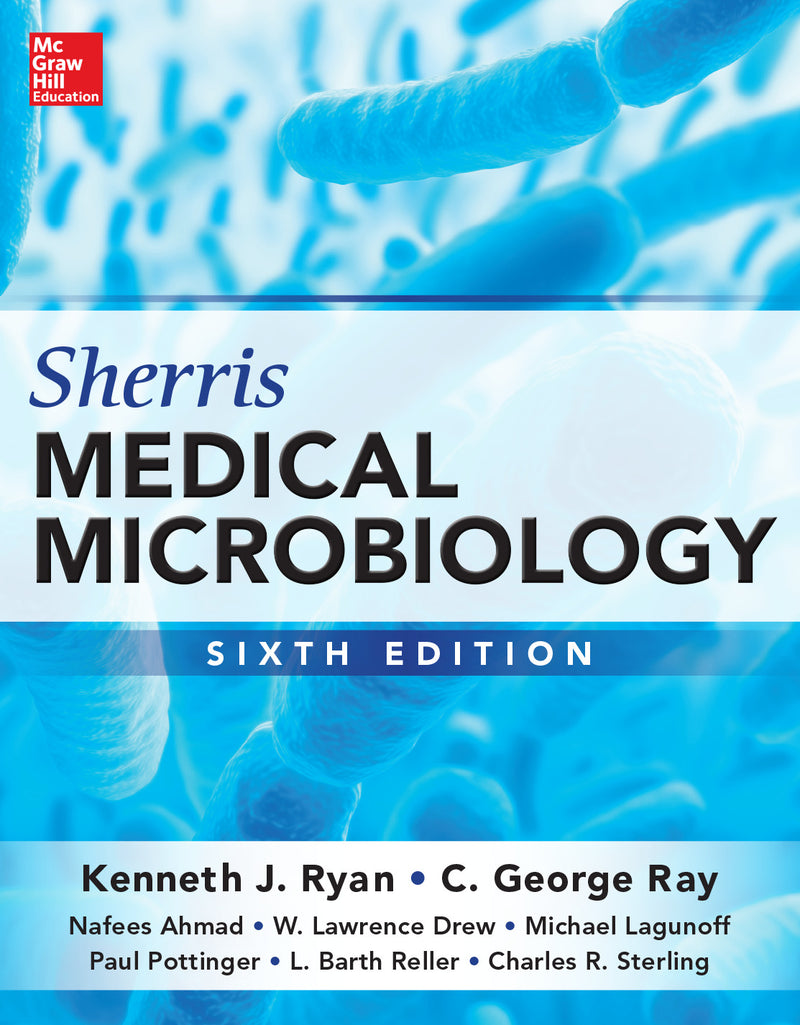 Sherris Medical Microbiology Sixth Edition 6e
