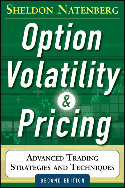 Option Volatility & Pricing Advanced Trading Strategies & Techniques 2nd Edition 2e