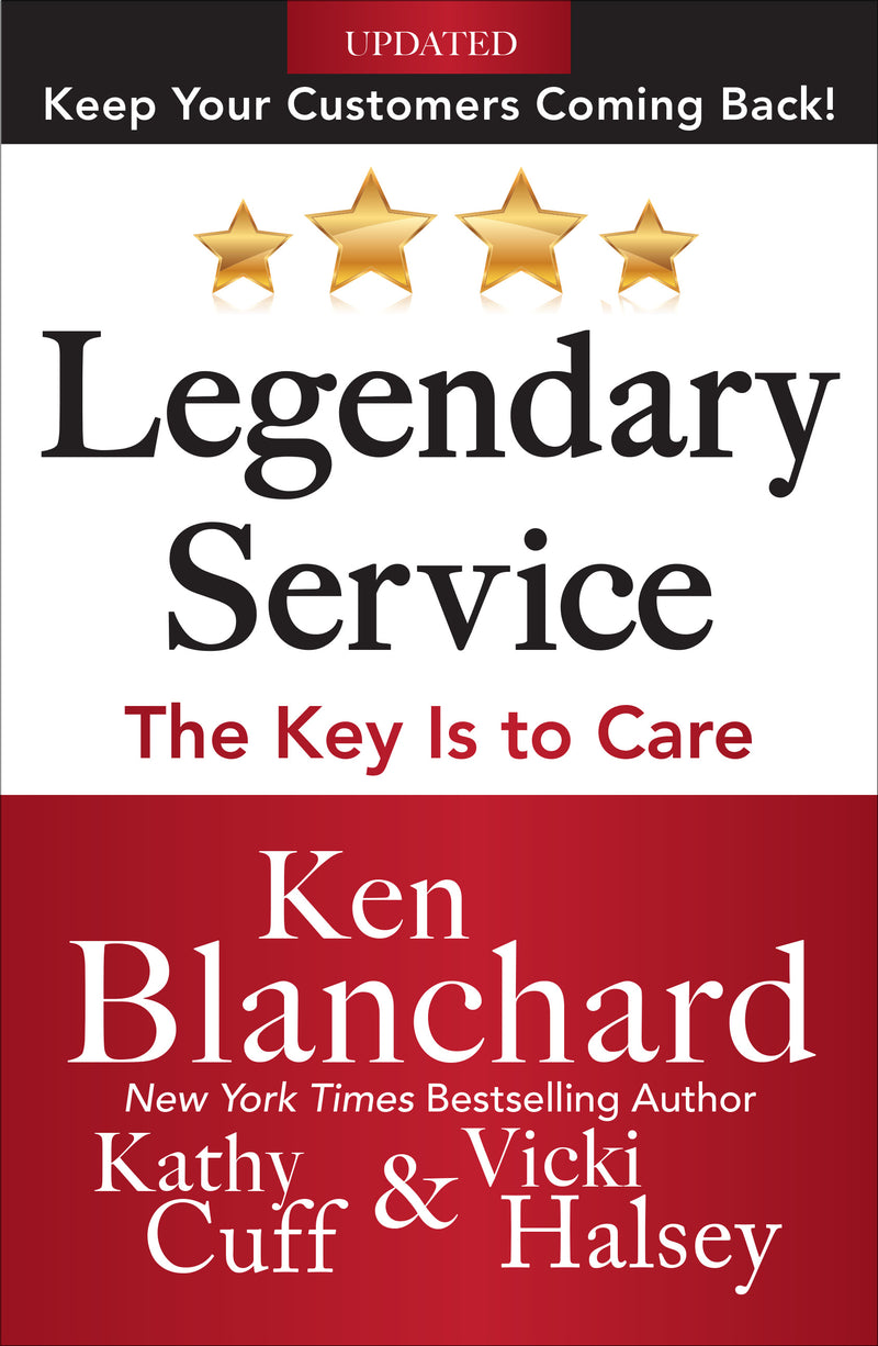 Legendary Service The Key Is To Care