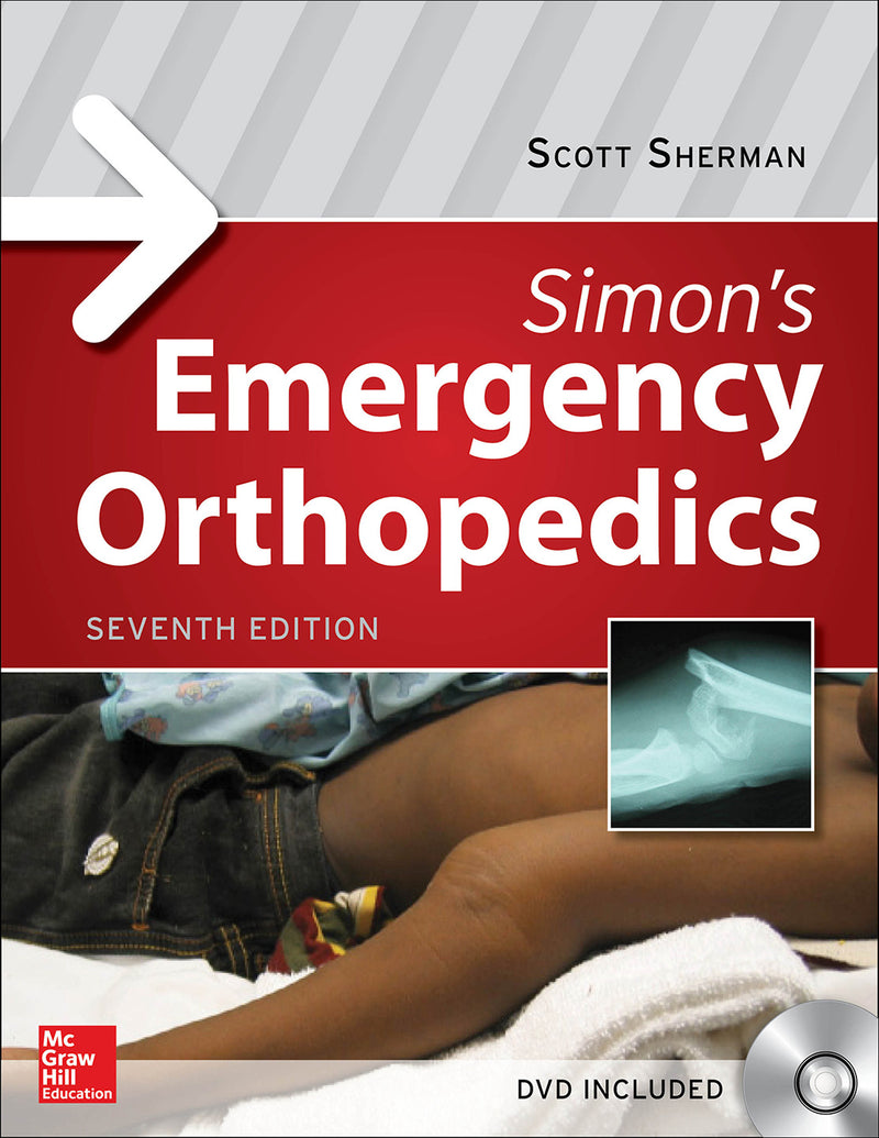 Simons Emergency Orthopedics 7e