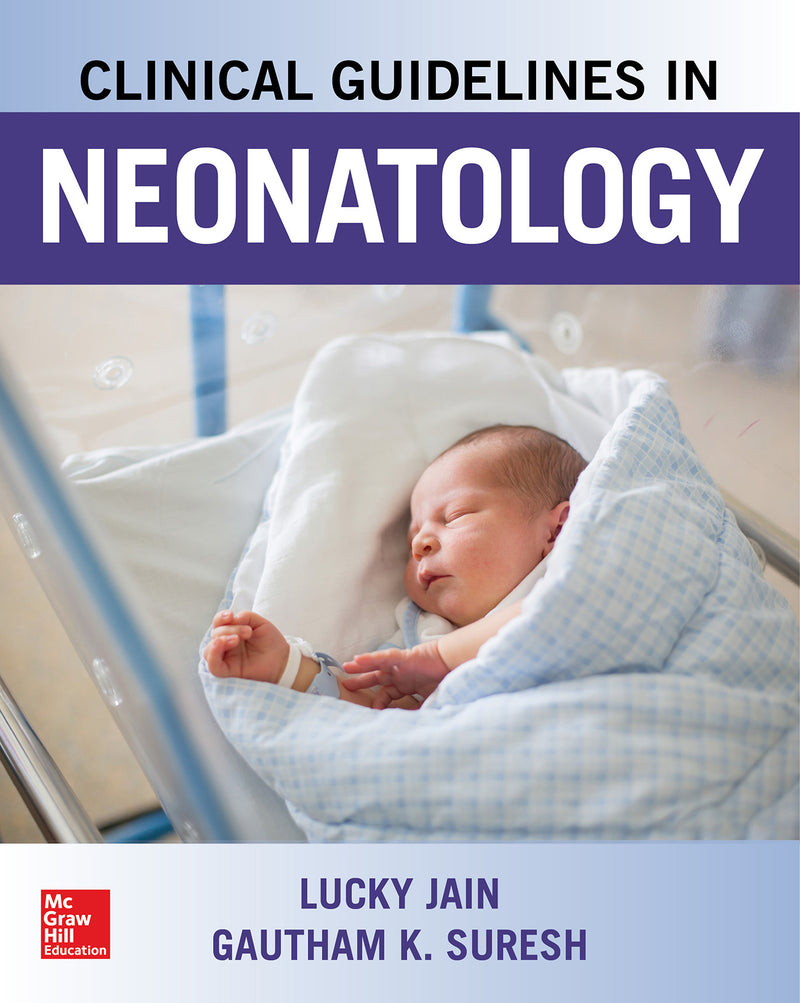 Clinical Guidelines In Neonatology