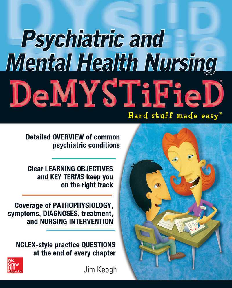 Psychiatric & Mental Health Nursing Demystified