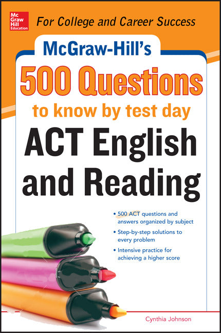 Mcgraw Hills 500 Act English & Reading Questions To Know By Test Day