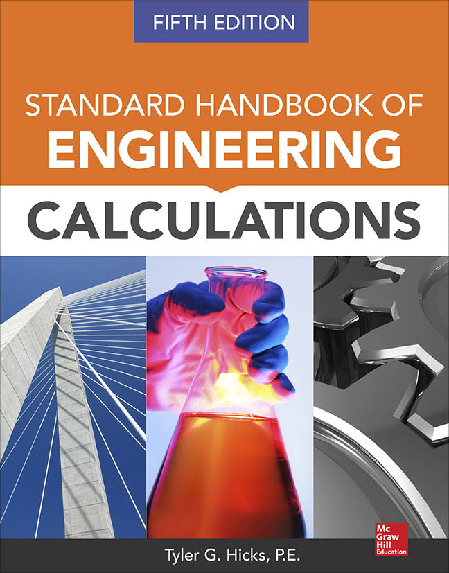 Standard Handbook Of Engineering Calculations Fifth Edition 5e