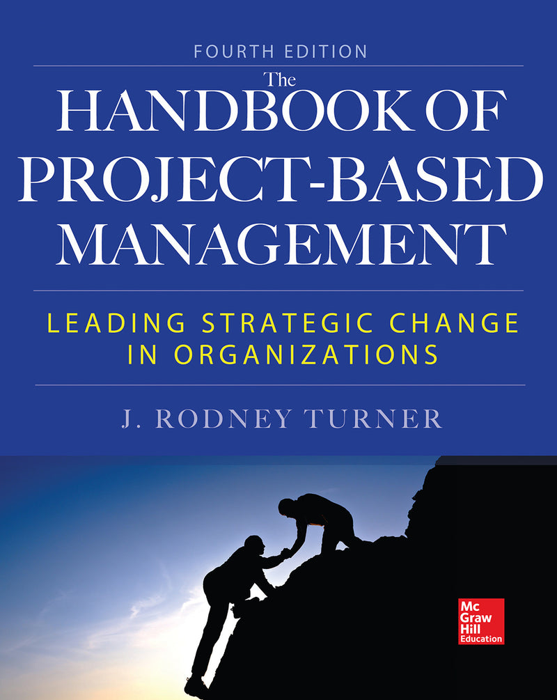 Handbook Of Project Based Management Fourth Edition 4e