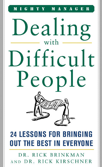 Dealing With Difficult People