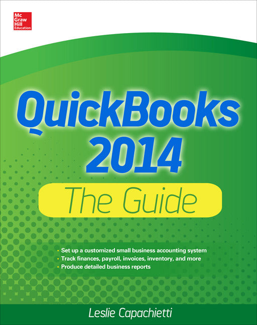 Quickbooks 2014 The Guide 2e