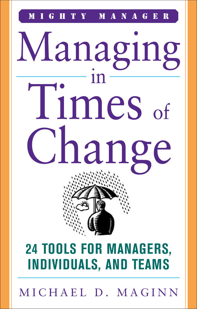 Managing In Times Of Change
