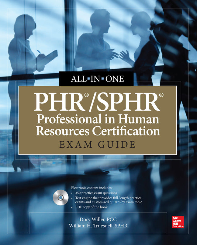 Phr Sphr Professional In Human Resources Certification All In One Exam Guide