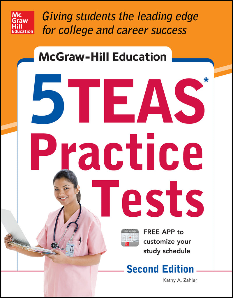 Mcgraw Hill Education 5 Teas Practice Tests 2nd Edition 2e