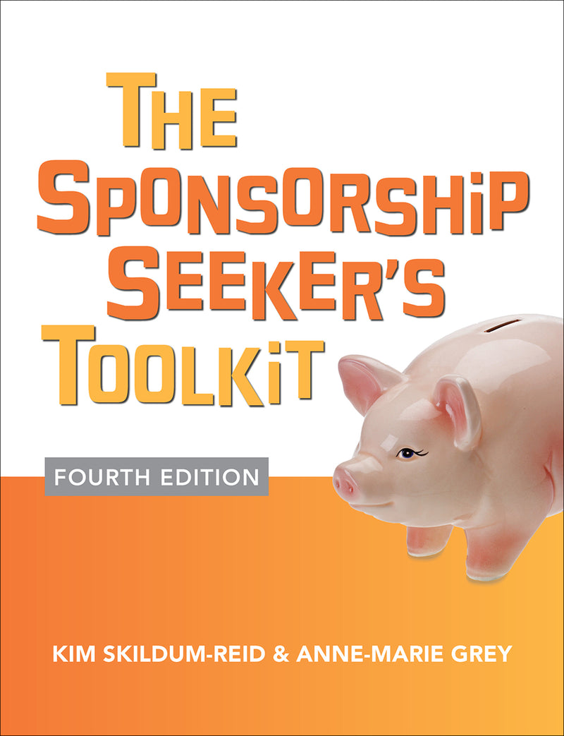 The Sponsorship Seekers Toolkit Fourth Edition 4e