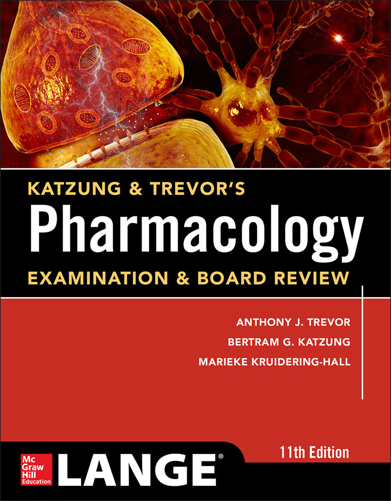 Katzung & Trevors Pharmacology Examination & Board Review11th Edition