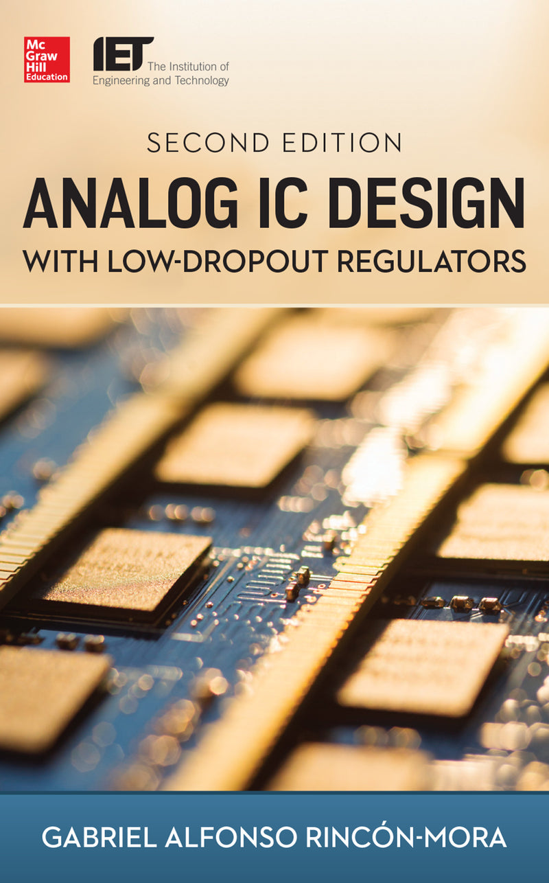Analog Ic Design With Low Dropout Regulators Second Edition 2e