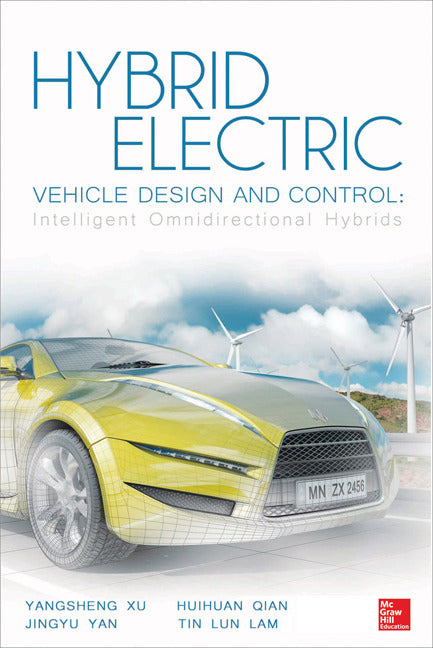 Hybrid Electric Vehicle Design & Control Intelligent Omnidirectional Hybrids