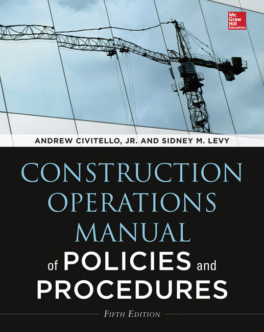 Construction Operations Manual Of Policies & Procedures Fifth Edition 5e