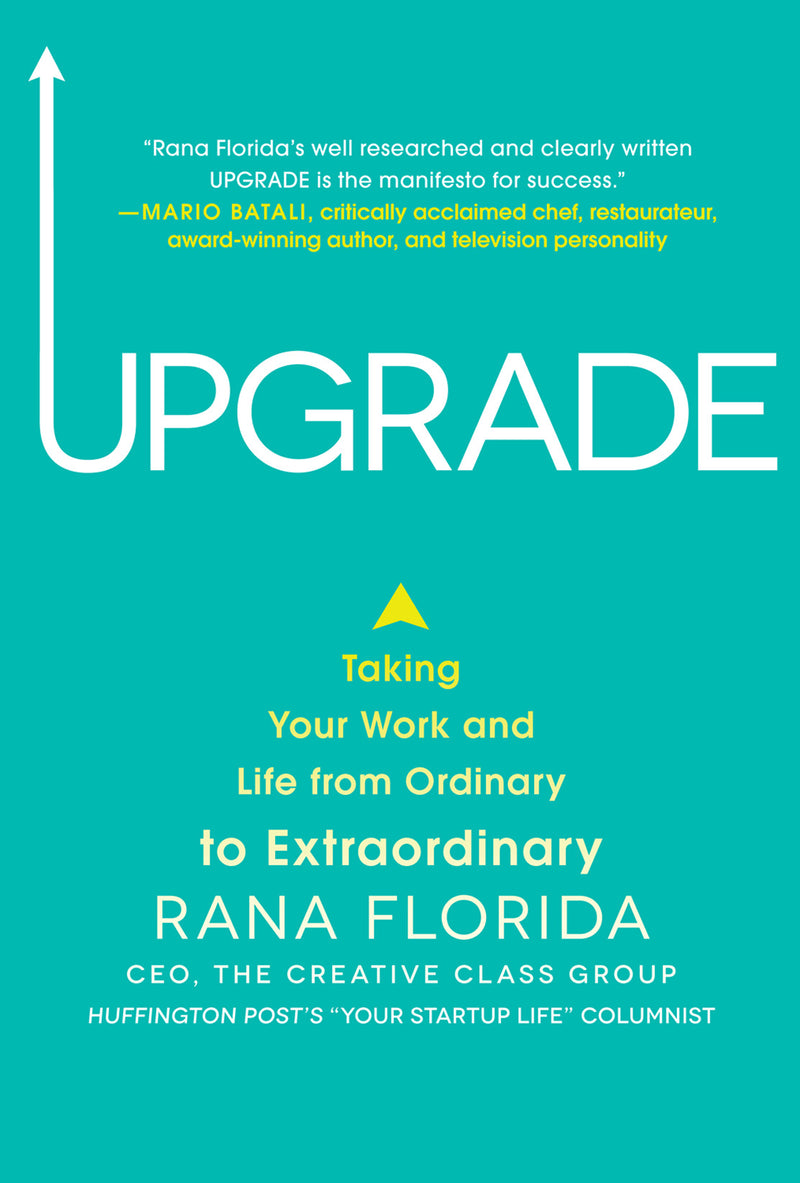 Upgrade Taking Your Work & Life From Ordinary To Extraordinary