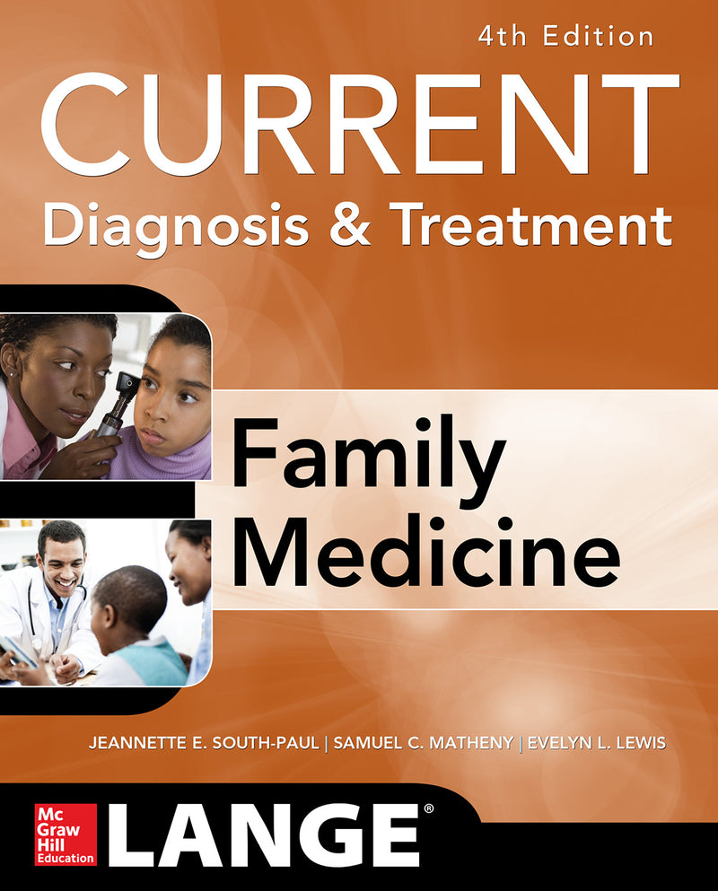 Current Diagnosis & Treatment In Family Medicine 4th Edition 4e