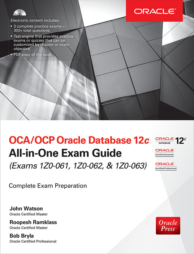 Oca Ocp Oracle Database 12c All In One Exam Guide Exams 1z0 061 1z0 062 & 1z0 063 2e
