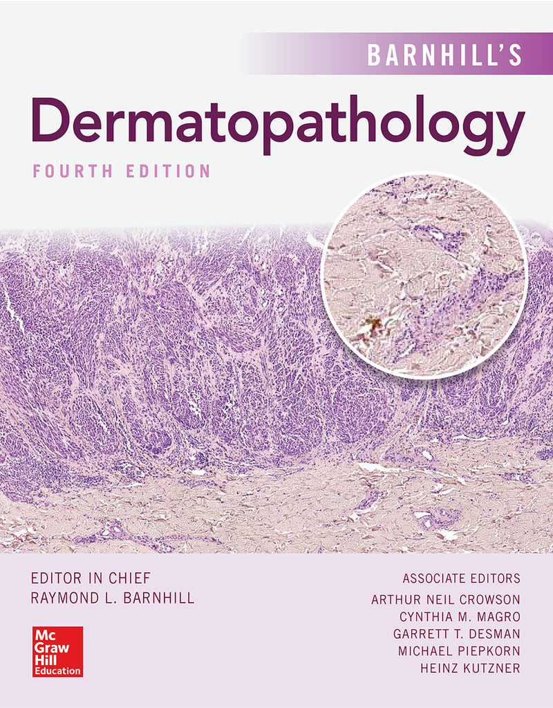 Barnhills Dermatopathology Fourth Edition 4e