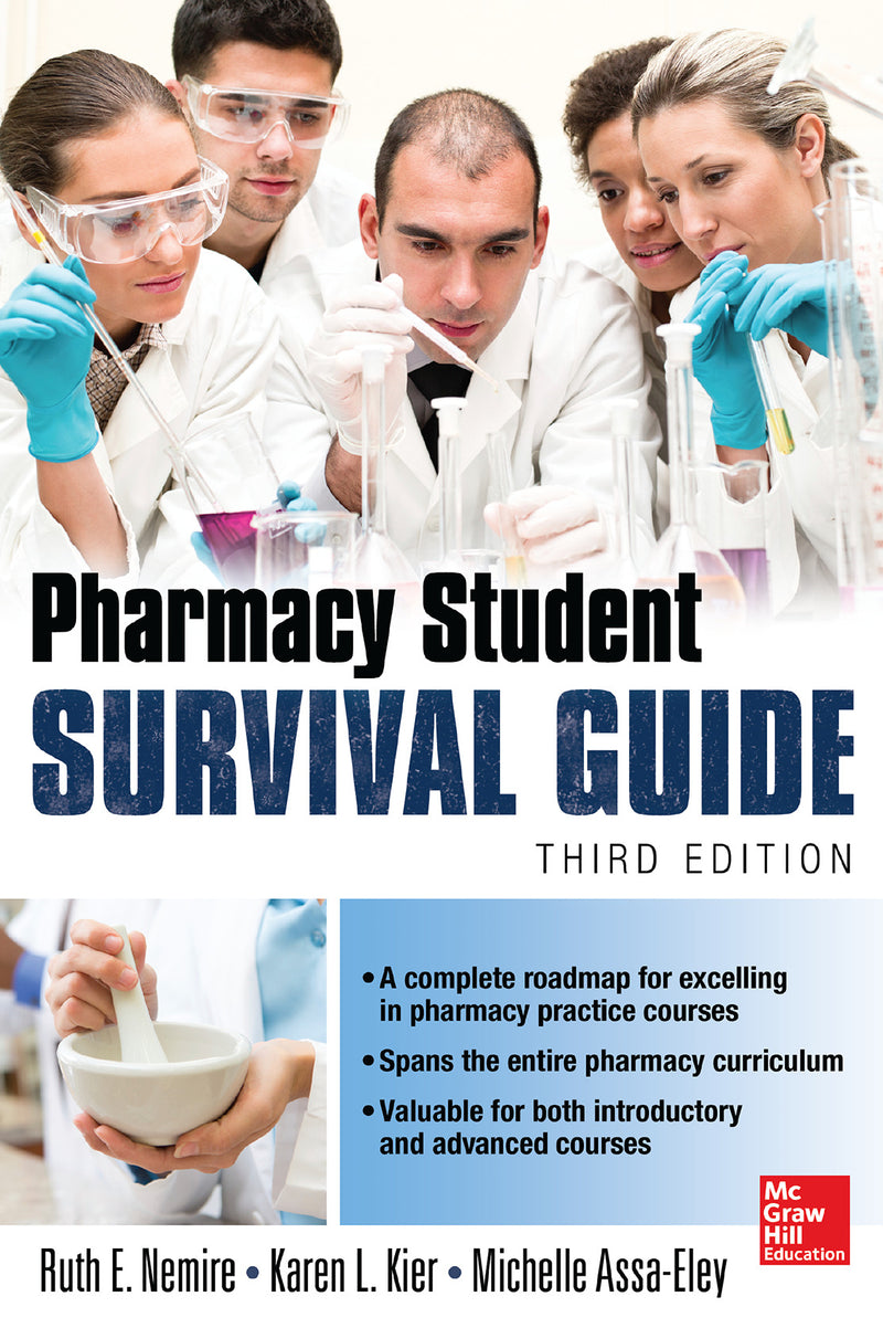 Pharmacy Student Survival Guide 3e 3e
