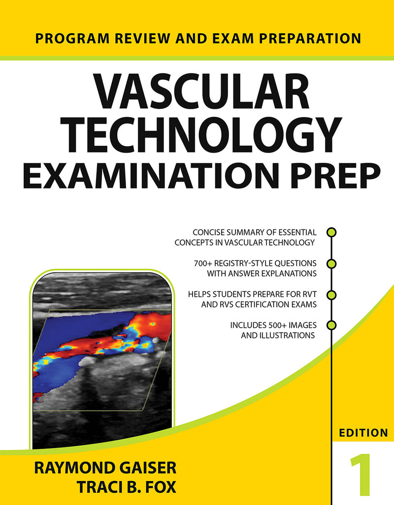 Vascular Technology Examination Prep