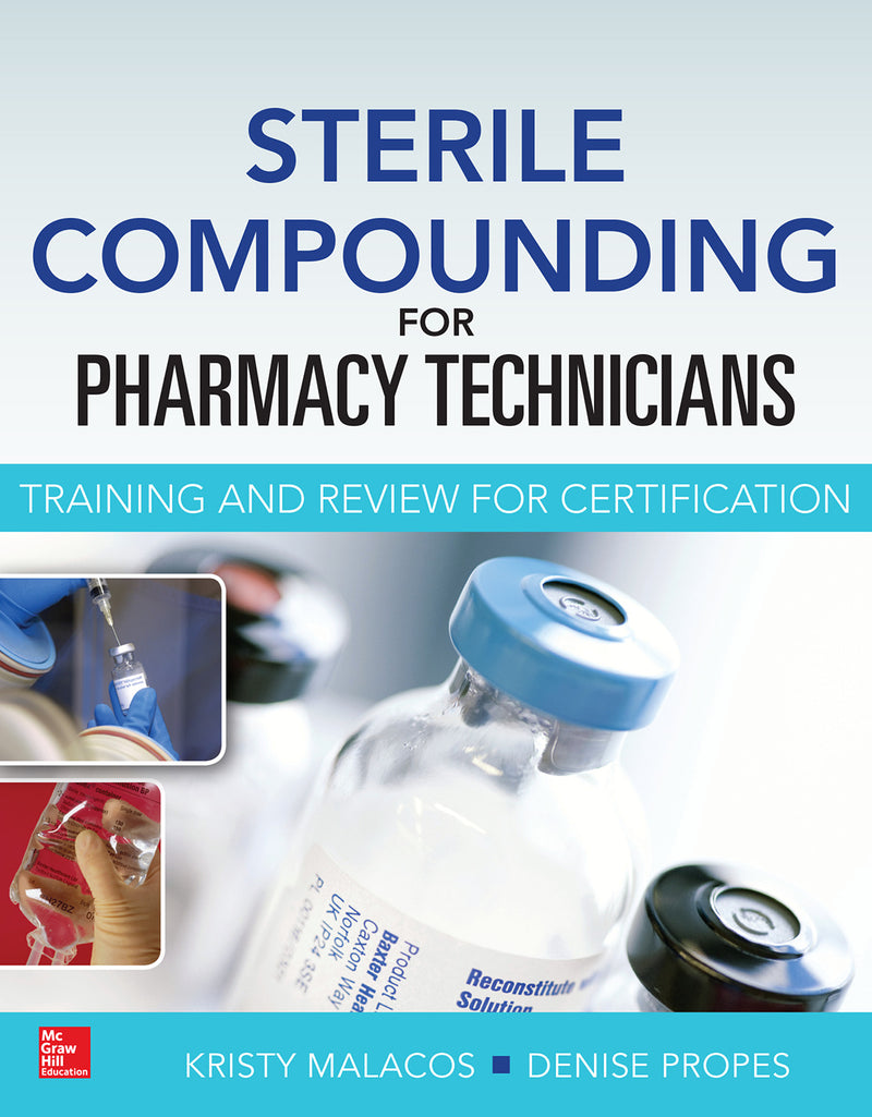 Sterile Compounding For Pharm Techs A Text & Review For Certification