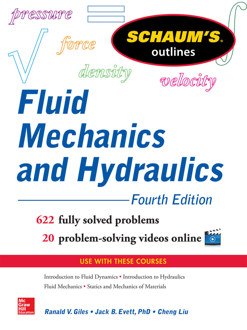 Schaumâ€™s Outline Of Fluid Mechanics & Hydraulics 4th Edition 4e