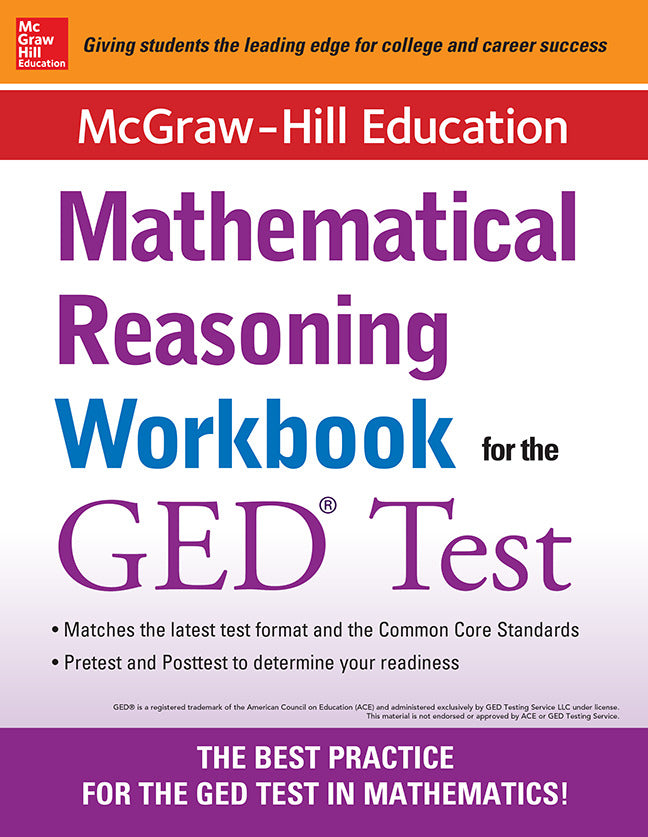 Mcgraw Hill Education Mathematical Reasoning Workbook For The Ged Test 2e
