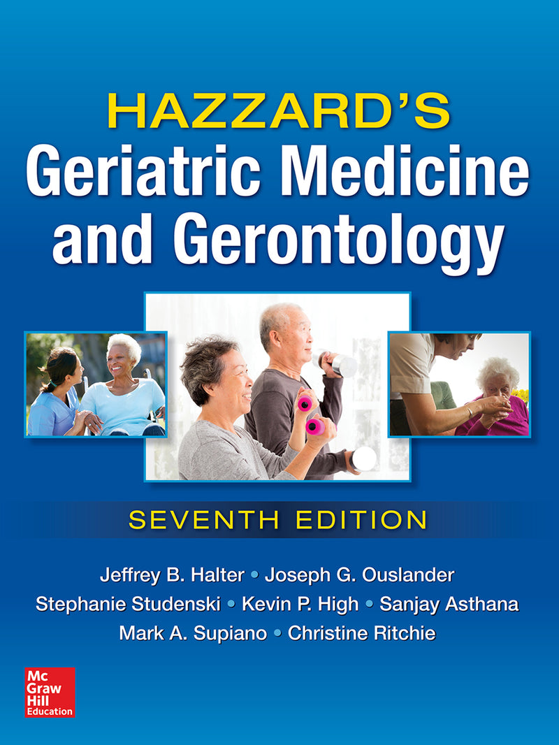 Hazzards Geriatric Medicine & Gerontology Seventh Edition 7e