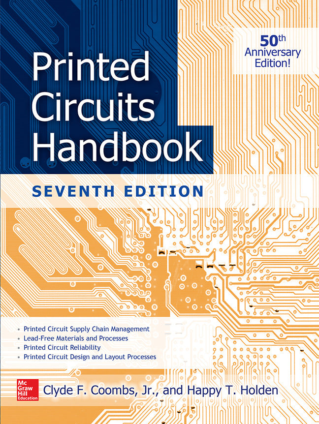 Printed Circuits Handbook Seventh Edition 7e
