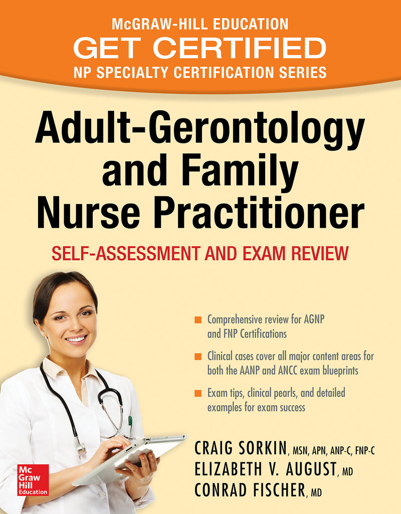 Adult Gerontology & Family Nurse Practitioner Self Assessment & Exam Review