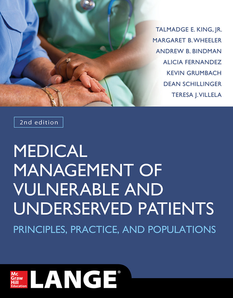 Medical Management Of Vulnerable & Underserved Patients Principles Practice Populations Second Edition 2e