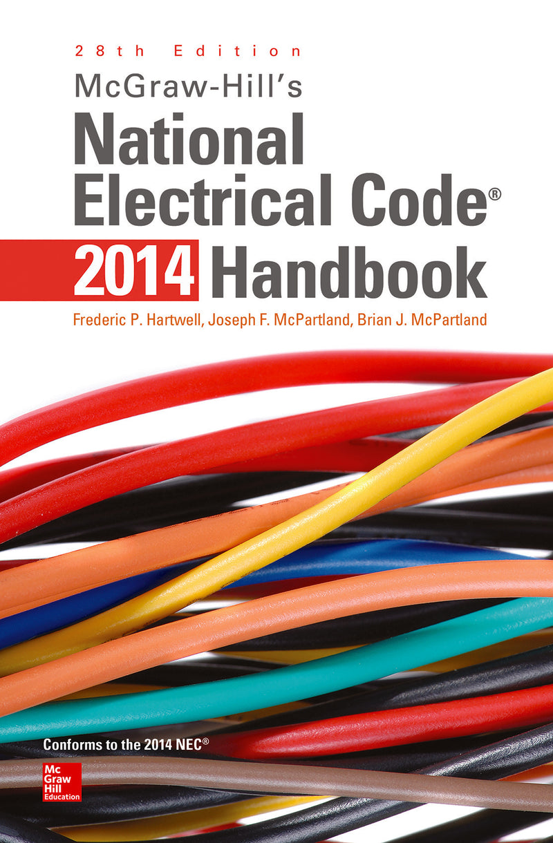 Mcgraw Hills National Electrical Code 2014 Handbook 28th Edition 28e