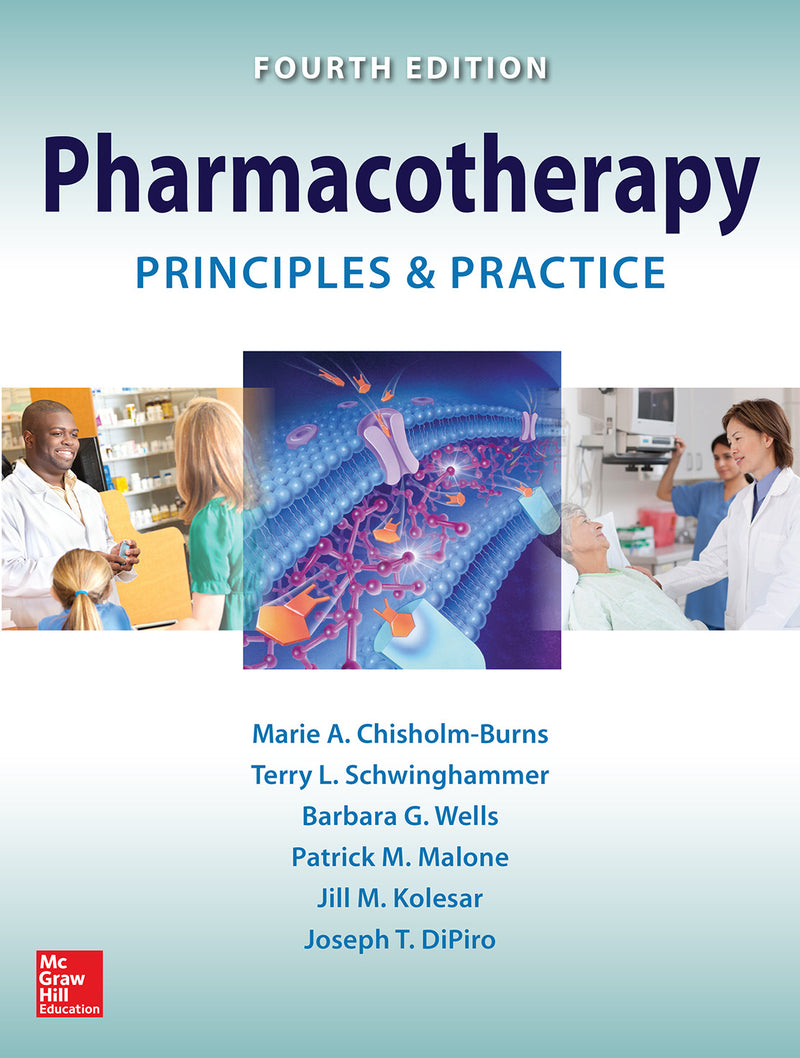 Pharmacotherapy Principles & Practice Fourth Edition 4e