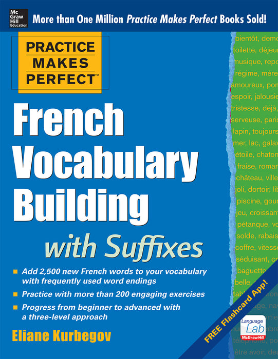 Practice Makes Perfect French Vocabulary Building With Suffixes & Prefixes