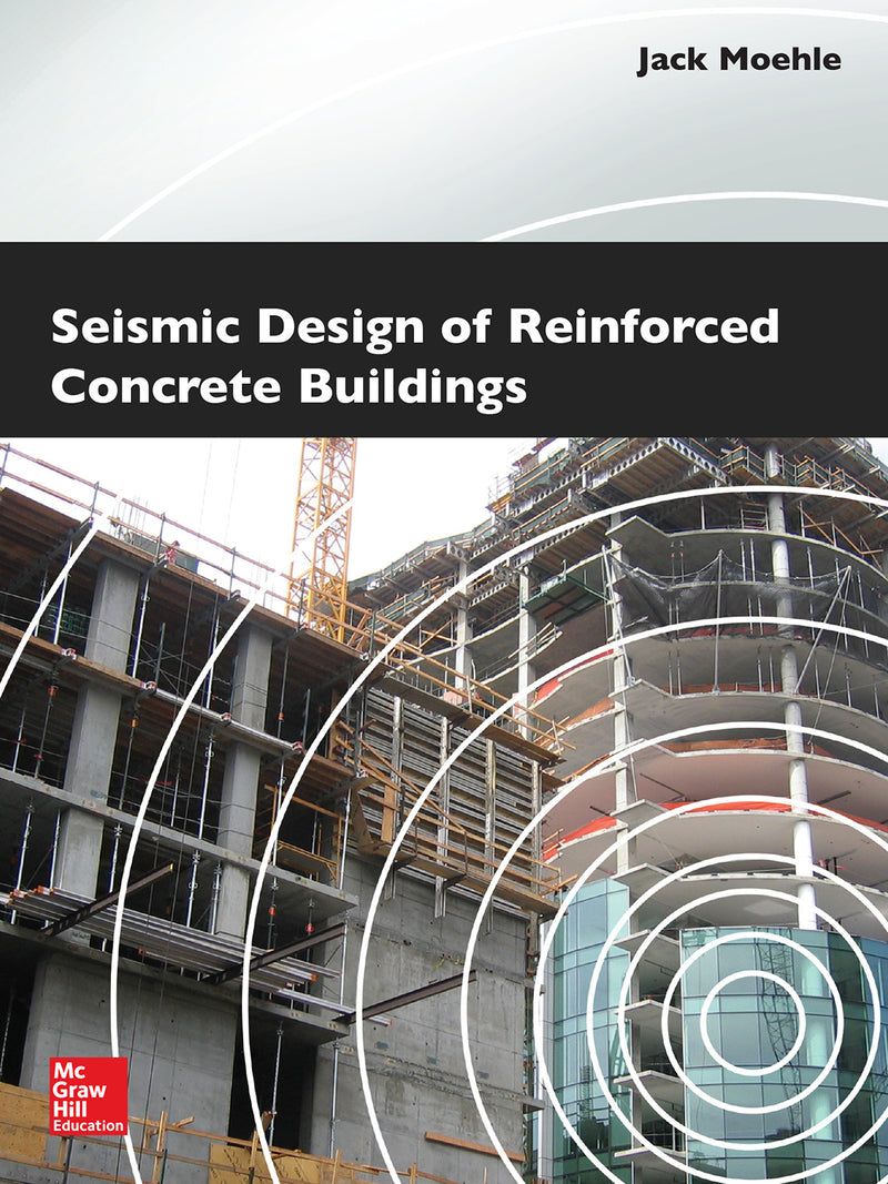 Seismic Design Of Reinforced Concrete Buildings