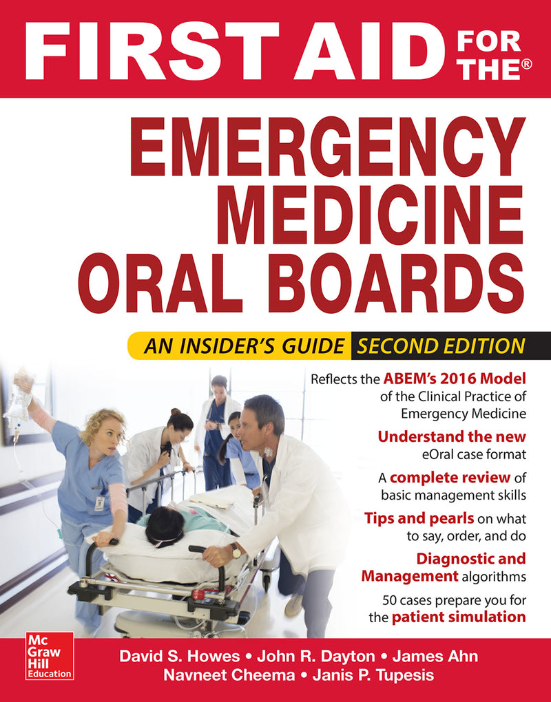 First Aid For The Emergency Medicine Oral Boards Second Edition 2e