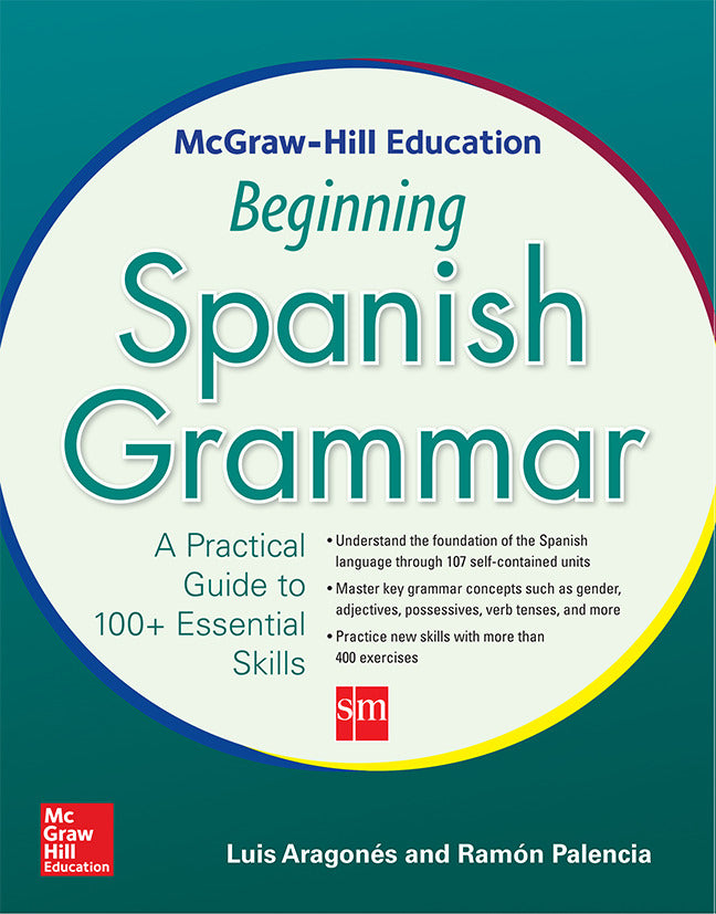 Mcgraw Hill Education Beginning Spanish Grammar
