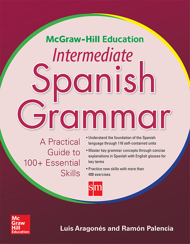Mcgraw Hill Education Intermediate Spanish Grammar