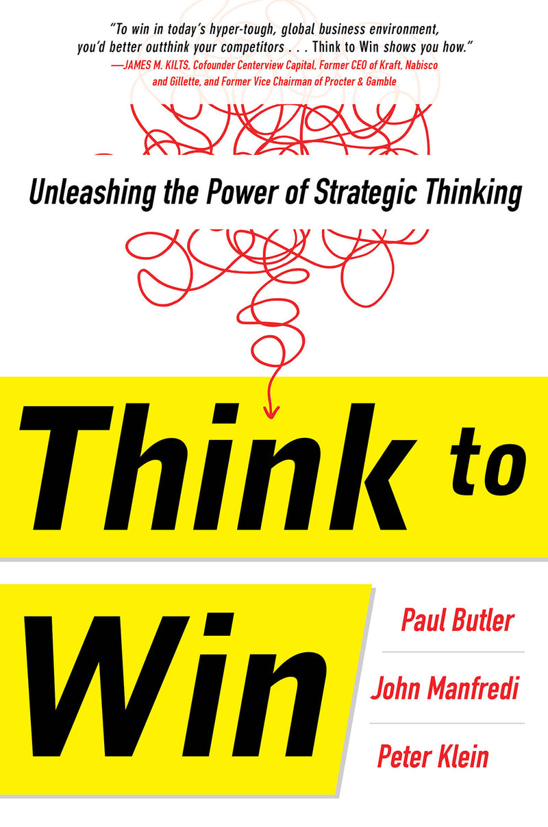 Think To Win Unleashing The Power Of Strategic Thinking