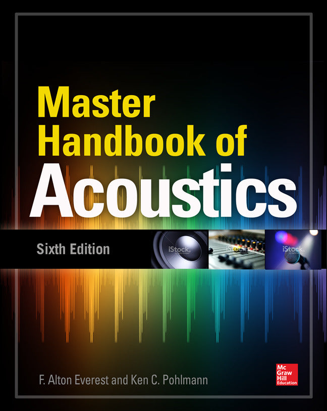 Master Handbook Of Acoustics Sixth Edition 6e