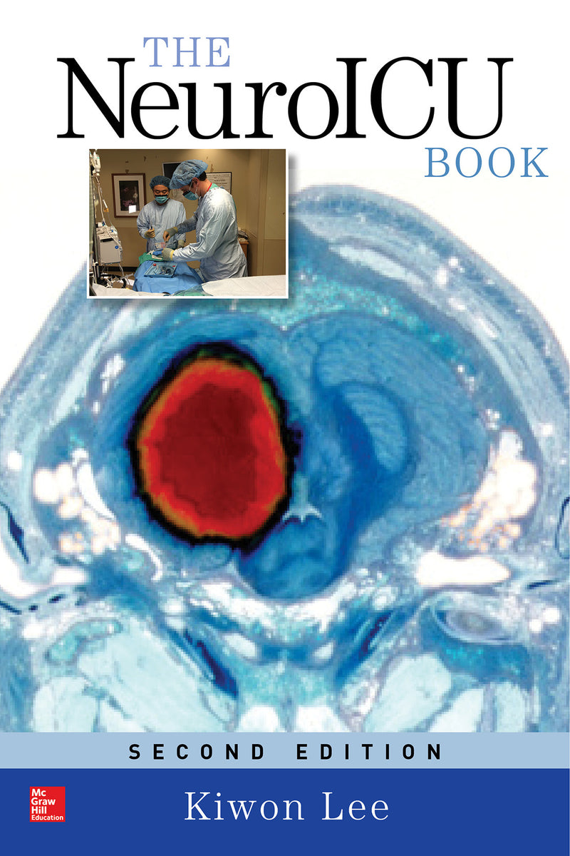 The Neuroicu Book Second Edition 2e