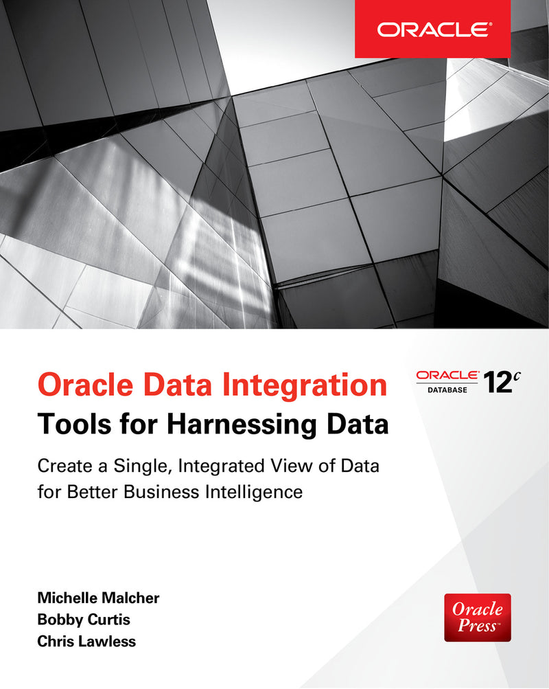 Oracle Data Integration Tools For Harnessing Data