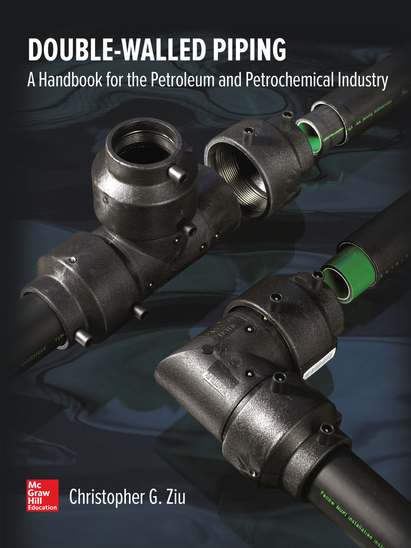 Double Walled Piping A Handbook For The Petroleum & Petrochemical Industry