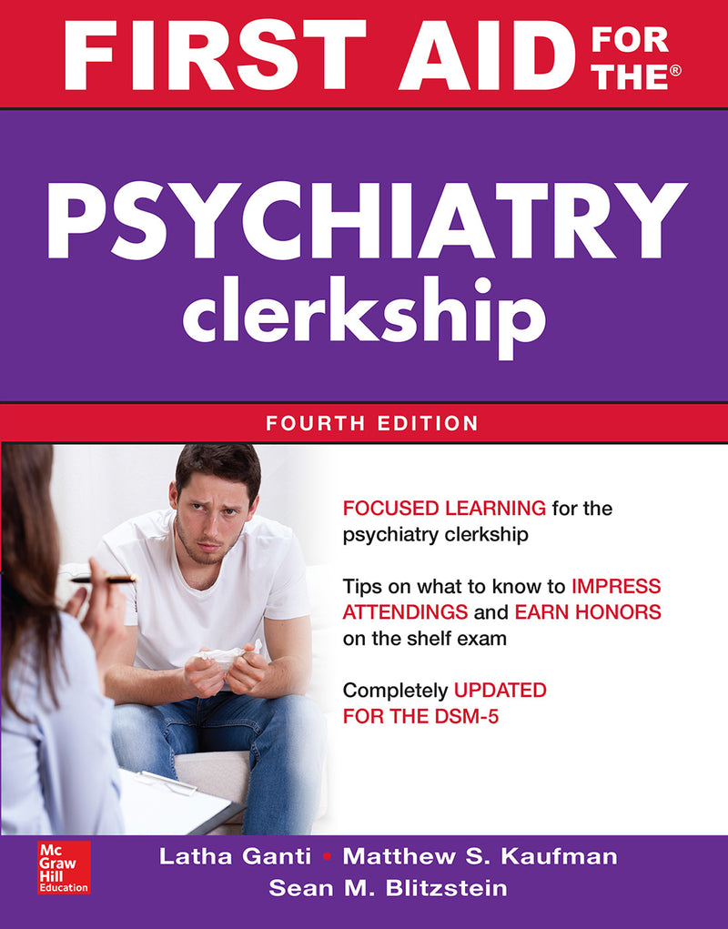 First Aid For The Psychiatry Clerkship Fourth Edition 4e